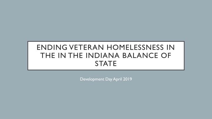 Ending Veteran Homelessness in Indiana State Development Day
