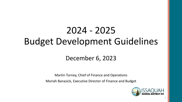2024-2025 Budget Development Overview