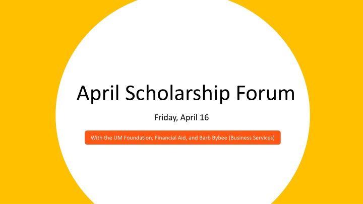 April Scholarship Forum