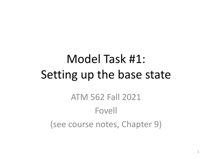 Model Task #1: Setting up the base state