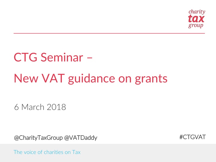 New VAT Guidance on Grants: CTG Seminar Insights