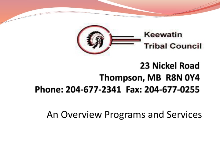 Keewatin Tribal Council: Empowering Northern Manitoba First Nations