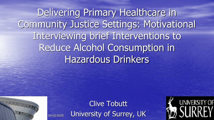 Delivering Primary Healthcare in Community Justice Settings: Motivational Interviewing Brief Interventions