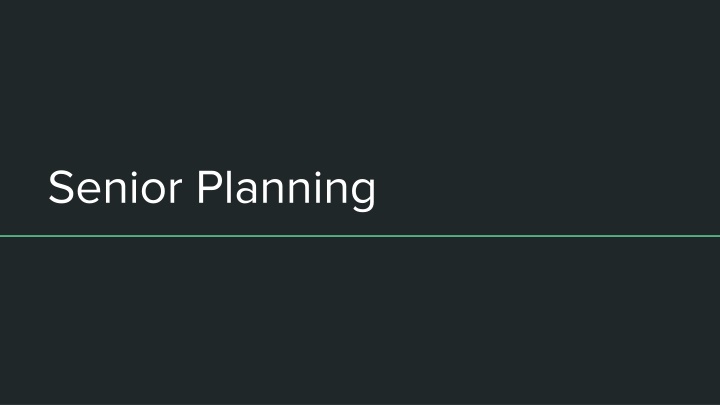 Senior Planning and Graduation Requirements Review