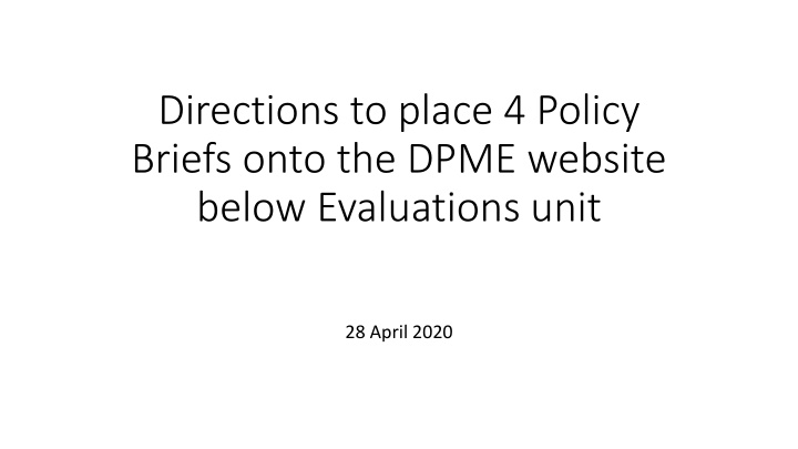 Placing Policy Briefs on DPME Website