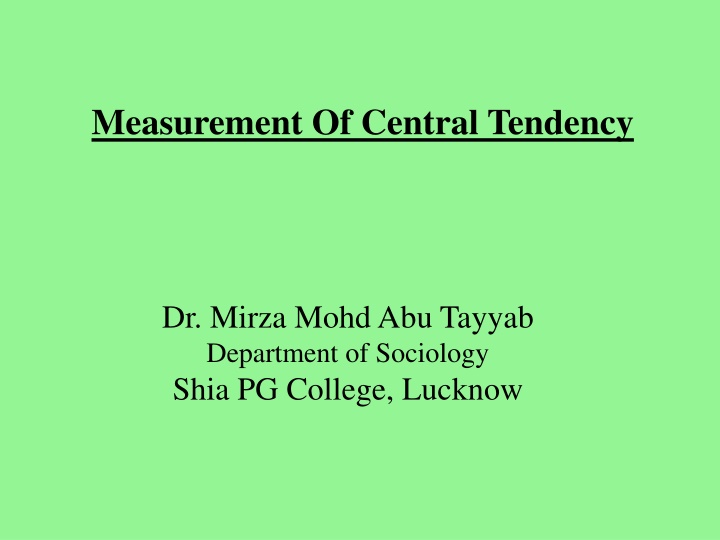 Measurement of Central Tendency in Statistics