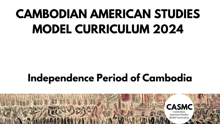 CAMBODIAN AMERICAN STUDIES