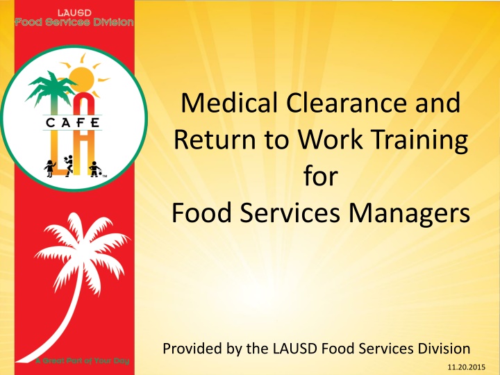 Medical Clearance & Return to Work Training for Food Service Managers