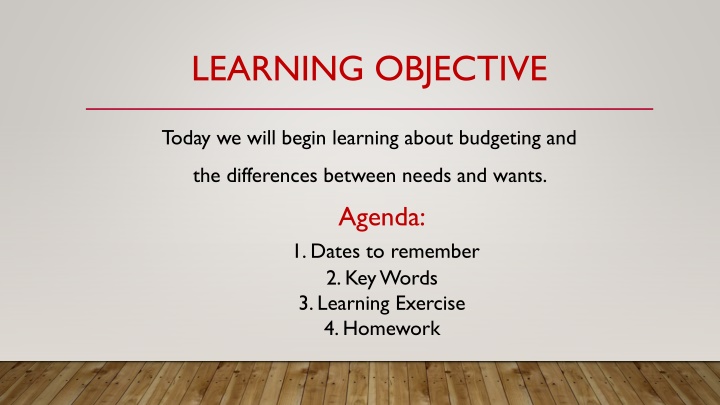Introduction to Budgeting and Needs vs Wants