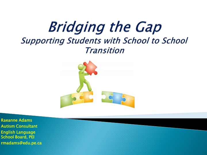 Supporting Smooth School Transitions for Students with Autism