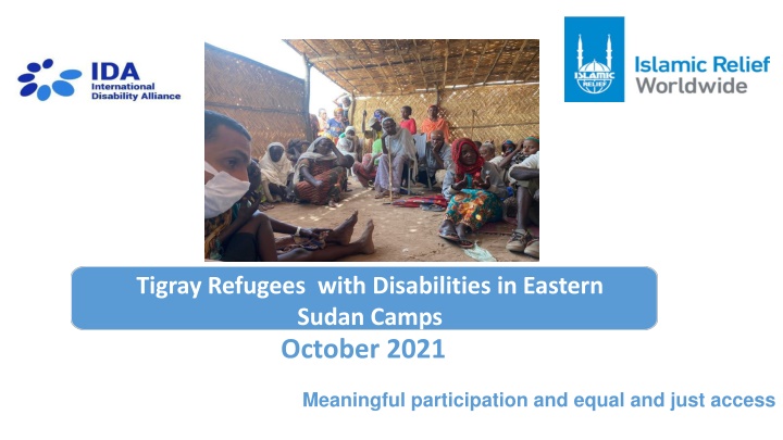 Challenges Faced by Tigray Refugees with Disabilities in Eastern Sudan Camps