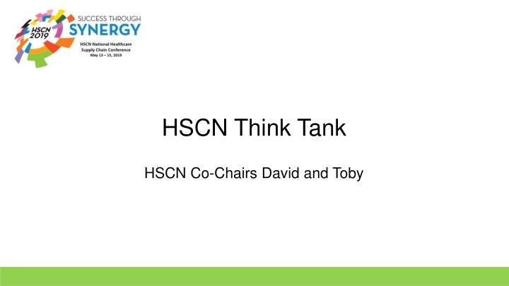 HSCN Think Tank