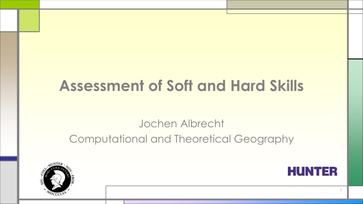 Assessment of Soft and Hard Skills