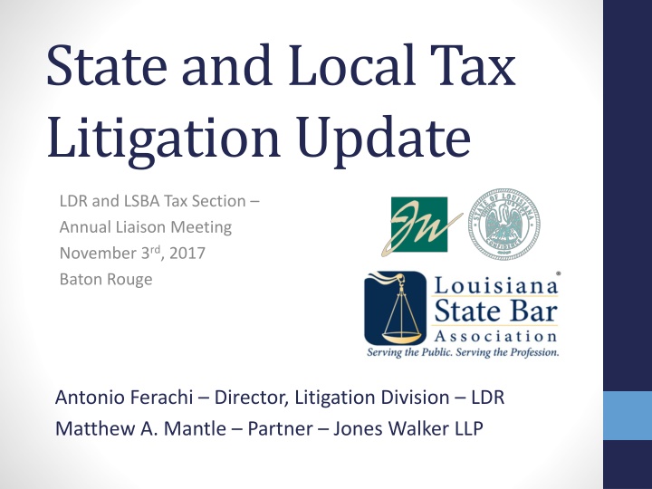 State & Local Tax Litigation Update - Recent Cases and Rulings