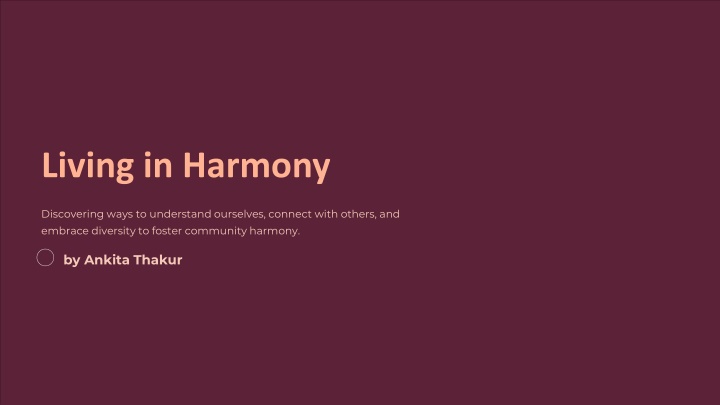 Living in Harmony