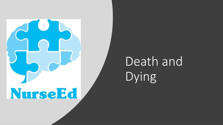 Insights on Death and Dying in Modern Society