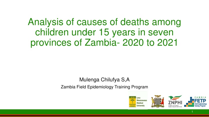 Analysis of Causes of Deaths Among Children Under 15 in Zambia