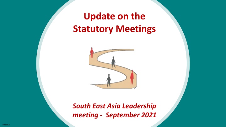 Update on the Statutory Meetings
