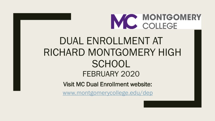 Dual Enrollment Program at Richard Montgomery High School