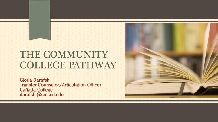 The Community College Transfer Pathway