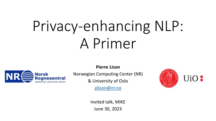 Privacy-Enhancing NLP: A Comprehensive Overview