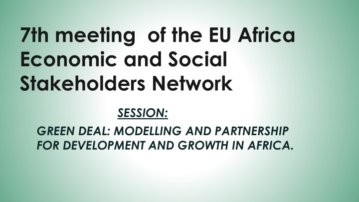Green Deal: Modelling and Partnership for Development and Growth in Africa