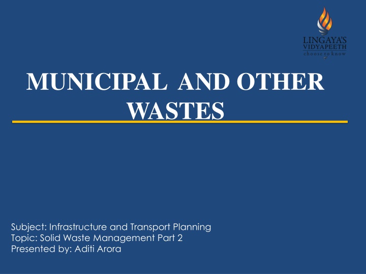 MUNICIPAL  AND OTHER  WASTES