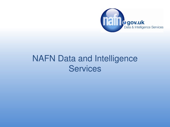 NAFN Data and Intelligence Services