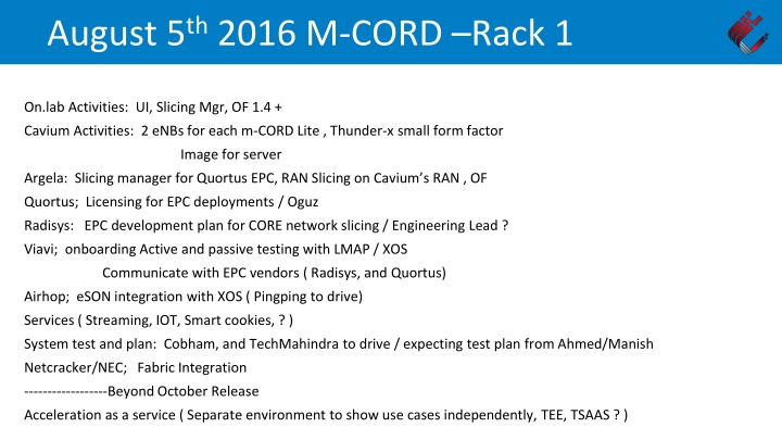 M-CORD Rack 1 On-Lab Activities UI, Slicing Manager