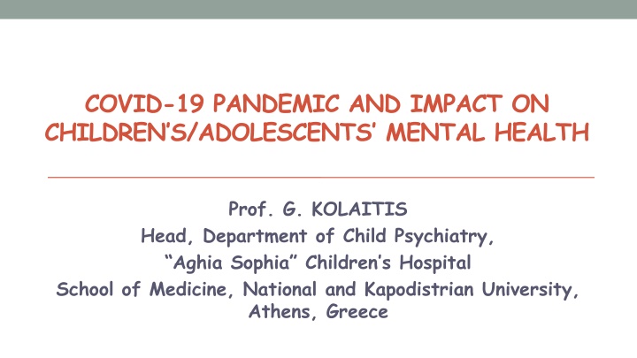 Impact of COVID-19 Pandemic on Children's Mental Health