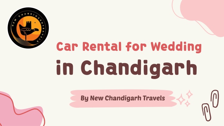 Luxury Wedding Car Rental in Chandigarh – New Chandigarh Travels................