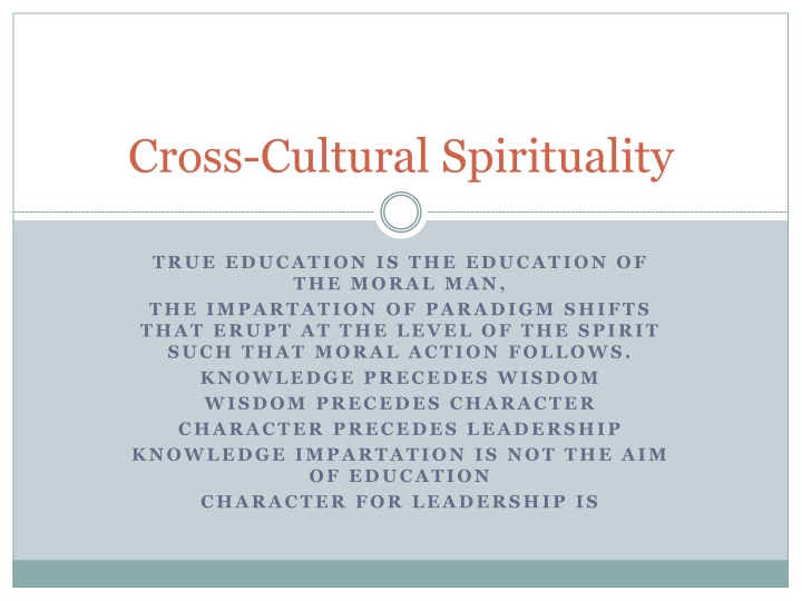 Cross-Cultural Spirituality