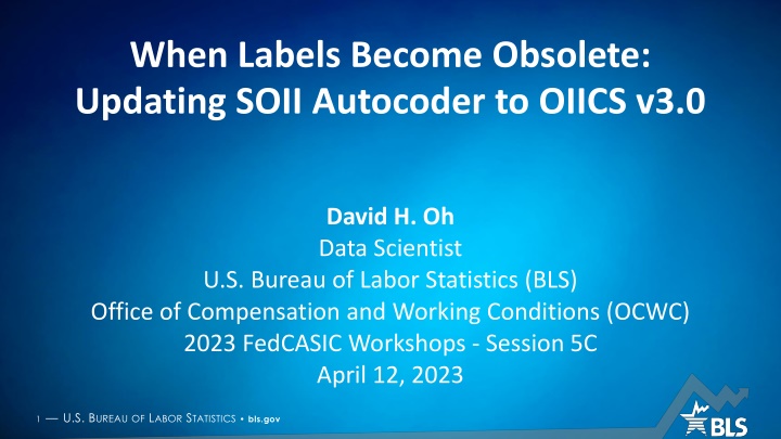When Lavels Become Obsolete: Updating SOII Autocoder to OIICS v3.0