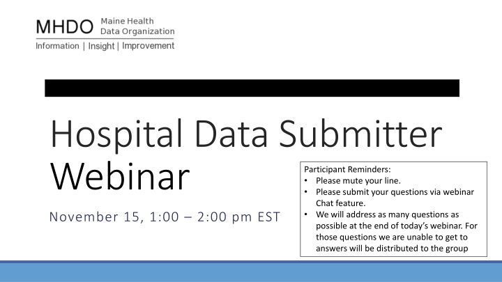 Hospital Data Submitter Webinar Recap