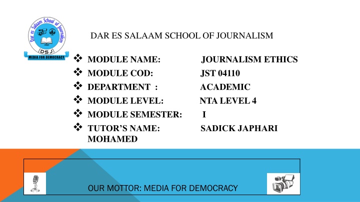 Journalism Ethics: Truth, Accuracy, Fairness & Accountability