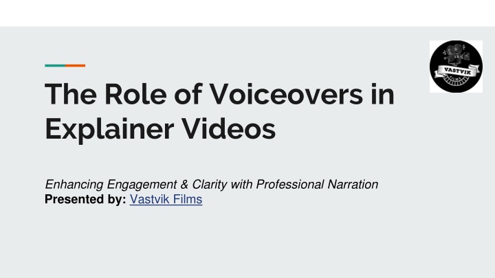 The Role of Voiceovers in Explainer Videos