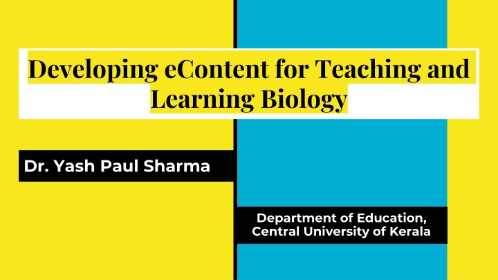 Developing eContent for Teaching and Learning Biology