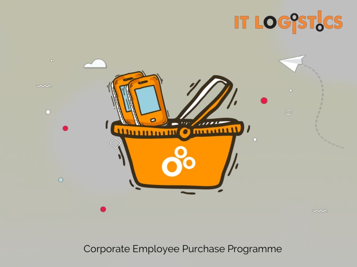 Corporate Employee Purchase Programme by IT Logistics