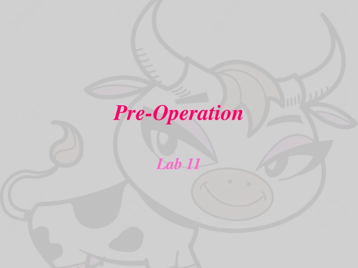 Bovine Pre-Operation Lab and Instruments