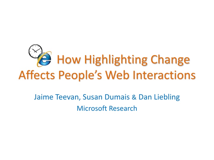 Impact of Highlighting Change on Web Interactions