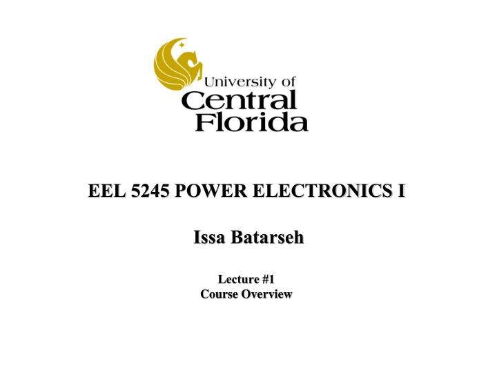 Power Electronics I - Course Overview and Topics