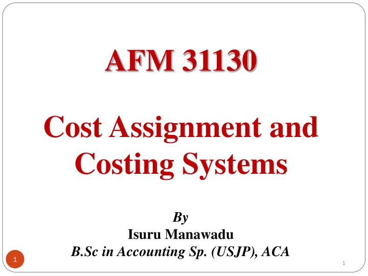 Cost Allocation and Overhead Systems