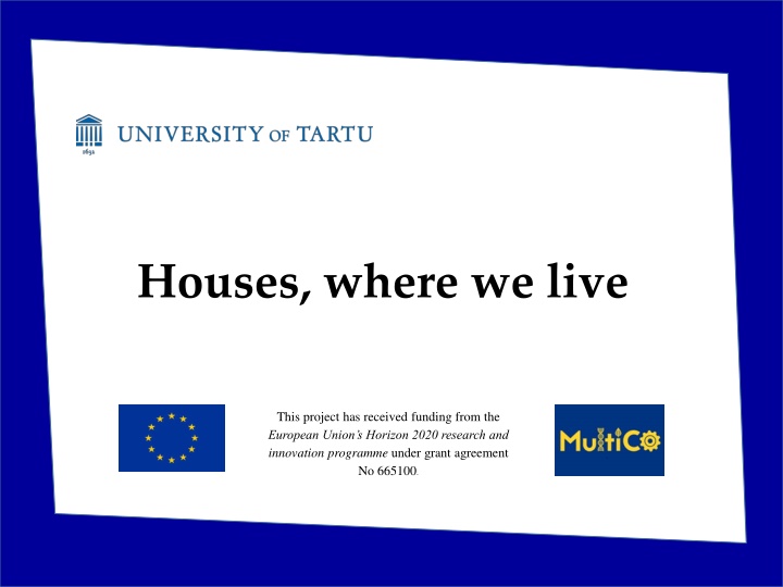 Houses, where we live