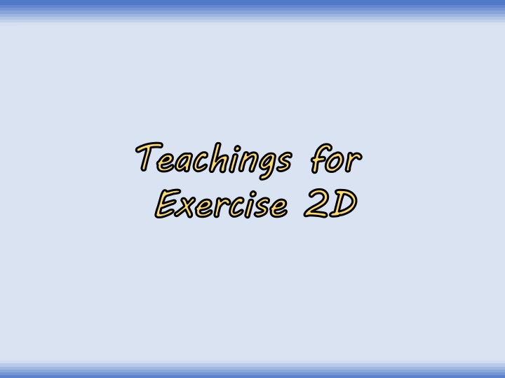 Teachings for Exercise