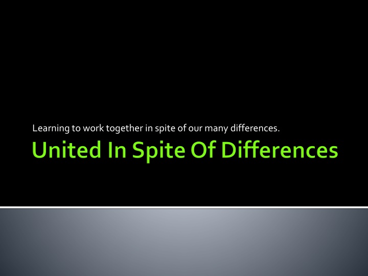 Working Together in Spite of Differences