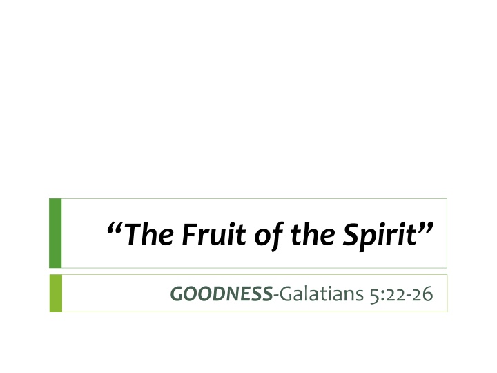 “The Fruit of the Spirit”