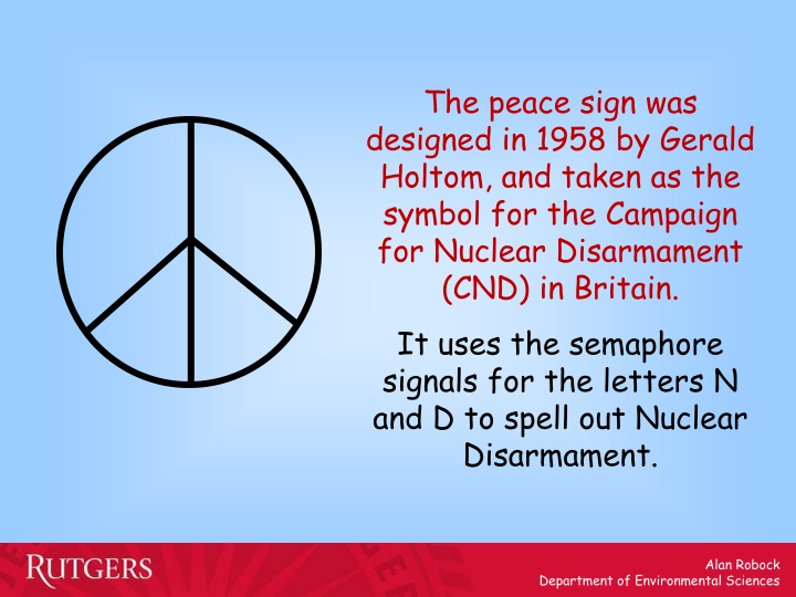 The Peace Sign: Symbol for Nuclear Disarmament
