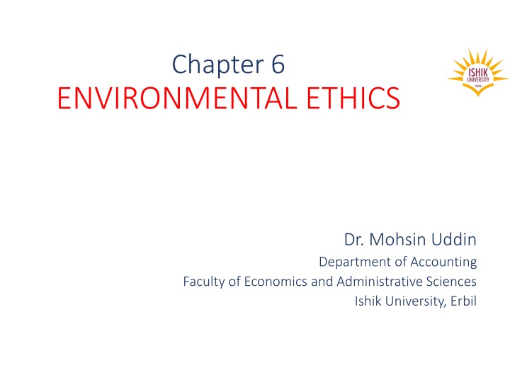 ENVIRONMENTAL ETHICS