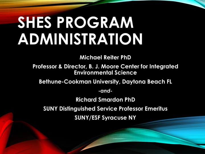 SHES PROGRAM ADMINISTRATION