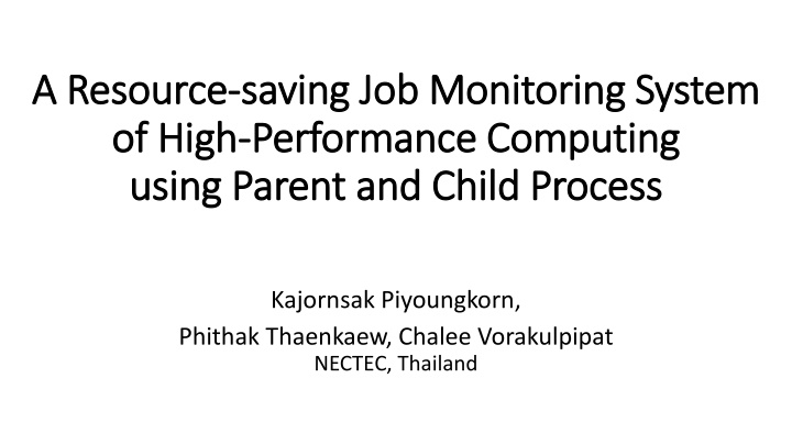Resource-Saving Job Monitoring System for High-Performance Computing
